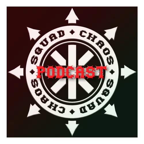 The SquadChaos Podcast