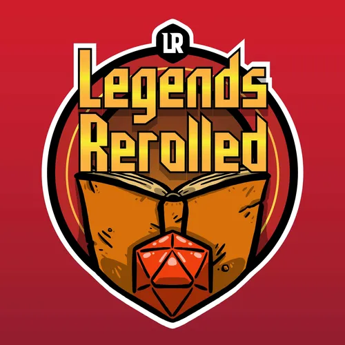 Legends Rerolled