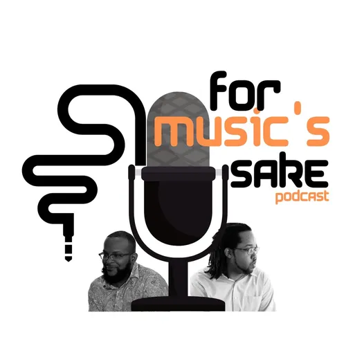 For Music's Sake Podcast