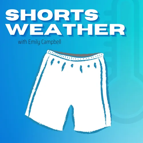 Shorts Weather