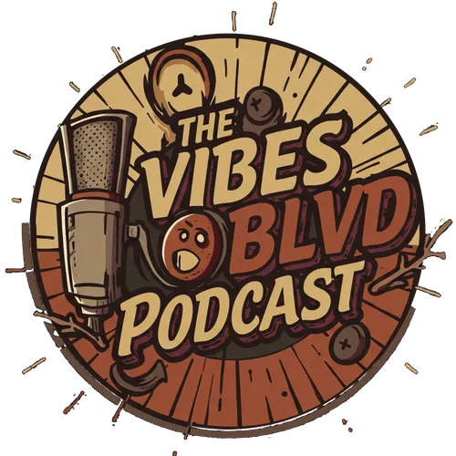 The Vibes Blvd Podcast