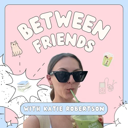 Between Friends