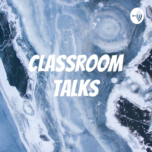 classroom talks