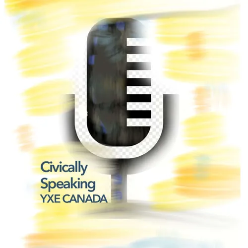 Civically Speaking Podcast with Host, Lenore Swystun and Co-Host, Christina Cherneskey