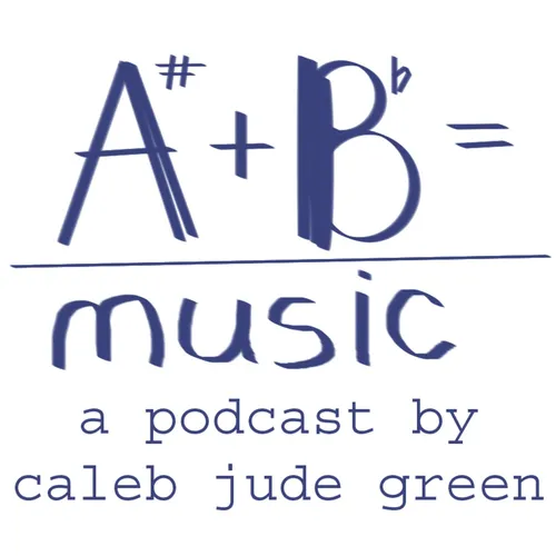 A + B = Music