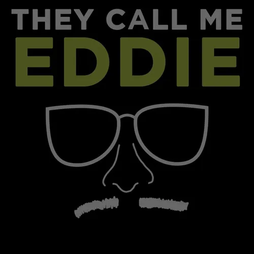 They Call Me Eddie