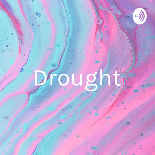 Drought - s.e.s