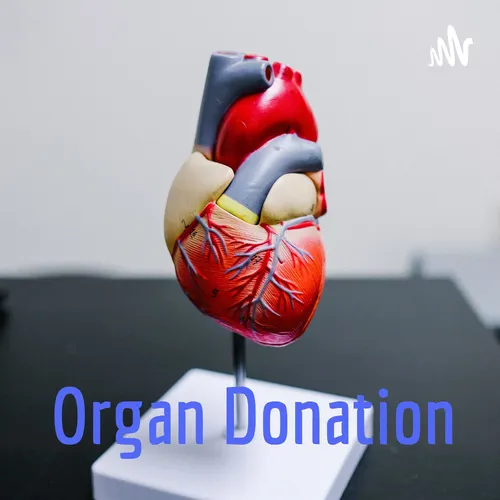 Organ Donation