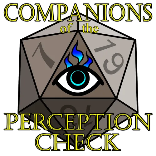 podcast – Companions of the Perception Check
