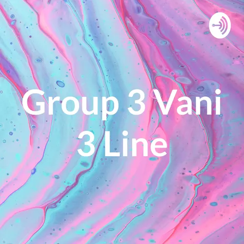 Group 3 Vani 3 Line