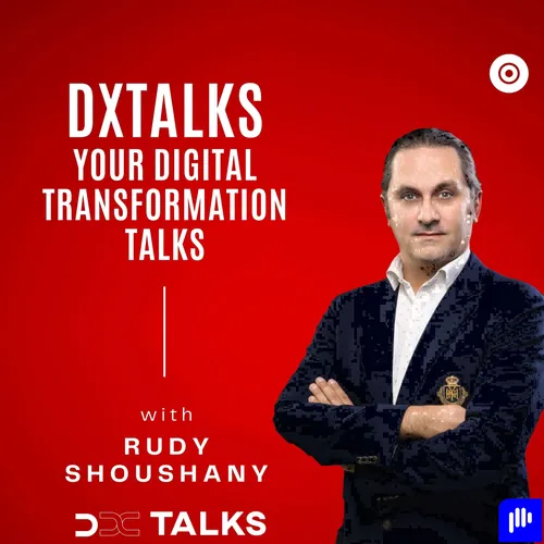 DxTalks CryptoTalks Podcast Hosted by Rudy Shoushany