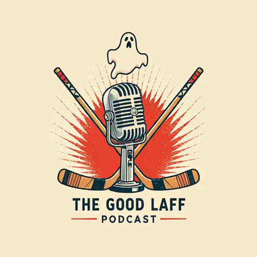 The Good Laff Podcast