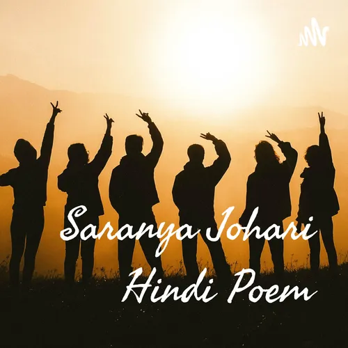 Saranya Johari Hindi Poem