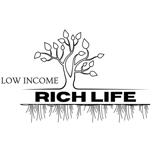 Low Income Rich Life