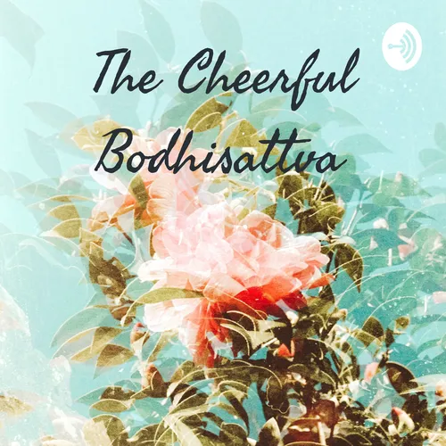 The Cheerful Bodhisattva