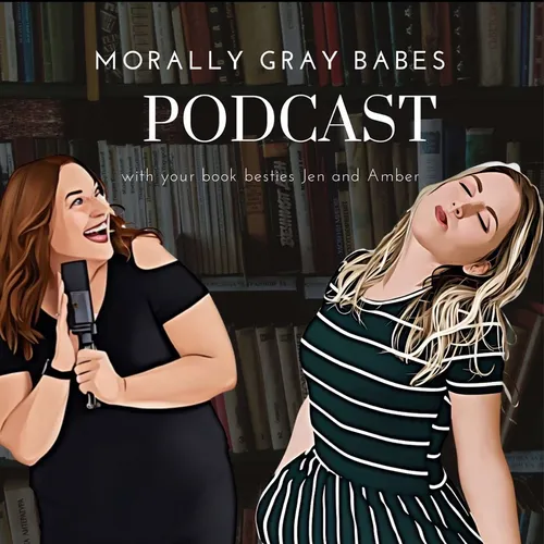 Morally Gray Babes