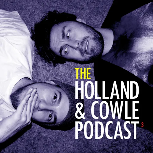 The Holland & Cowle Podcast