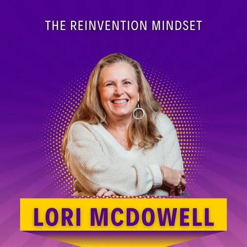 The Reinvention Mindset
