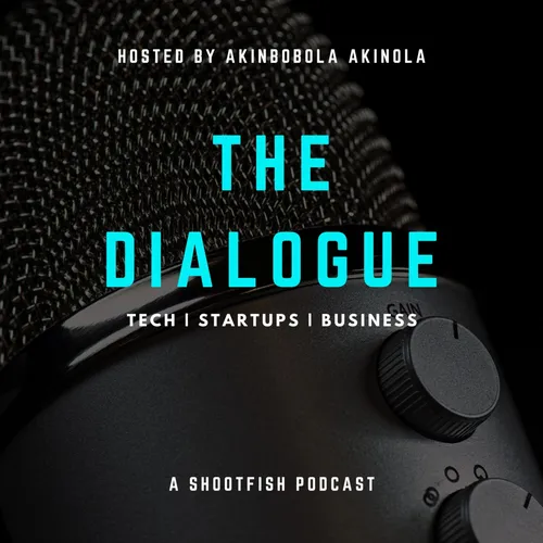 The Dialogue: A Shootfish Podcast