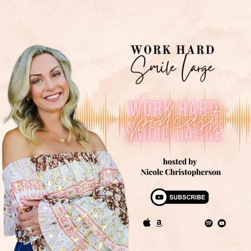Work Hard Smile Large