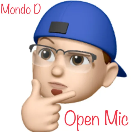 Mondo D - Open Mic