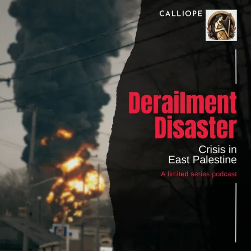 Derailment Disaster: Crisis in East Palestine