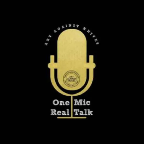 One Mic Real Talk