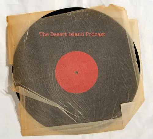 The Desert Island Podcast