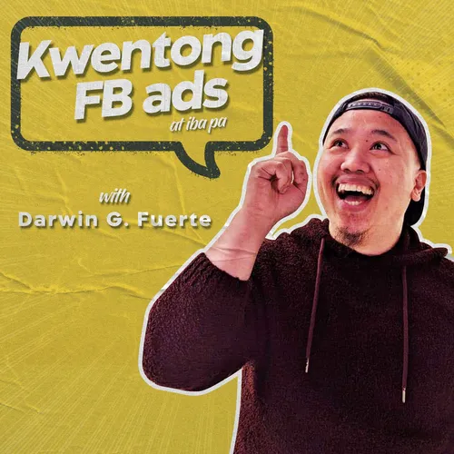 Kwentong FB Ads atbp.