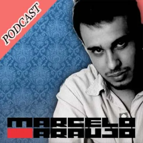 Marcelo Araujo's Podcast