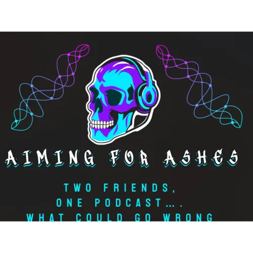Aiming For Ashes