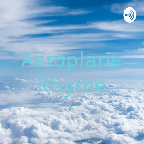Aeroplane Rhyme