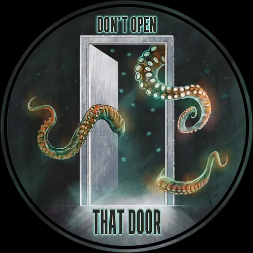 Don't Open that Door