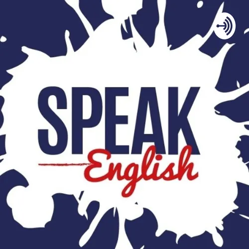 Speak English