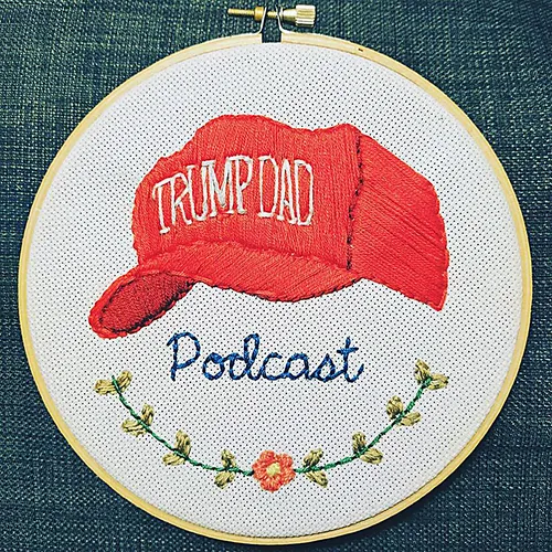 Trump Dad Podcast