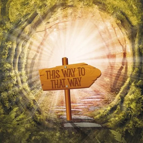 This Way to That Way
