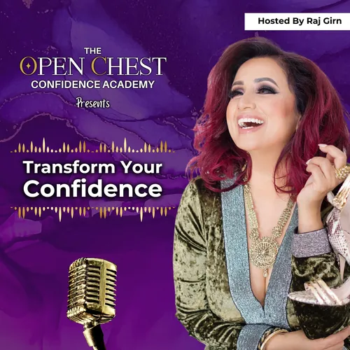 The Transform Your Confidence Show
