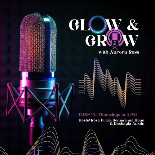 Glow and Grow with Aurora Rose