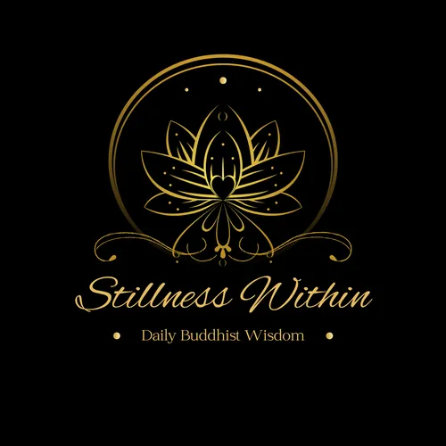 Stillness Within: Daily Buddhist Wisdom