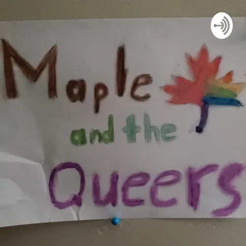 Maple And The Queers