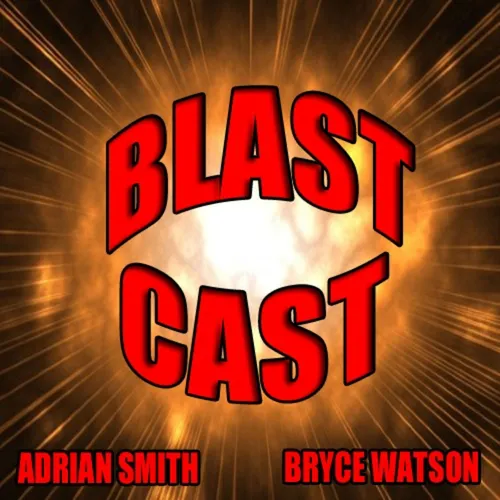 Blast Cast