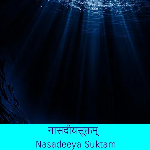 Nasadeeya Suktam