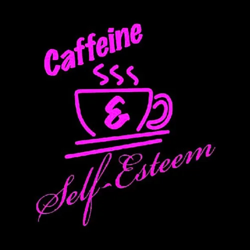 Caffeine & Self-Esteem
