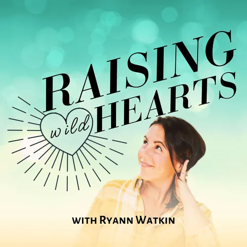 Raising Wild Hearts: Conscious Parenting, Mindful Motherhood & Happiness Habits for Trailblazing Women