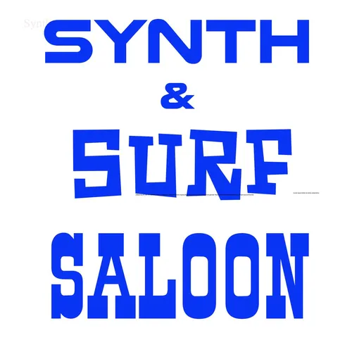 Synth & Surf Saloon