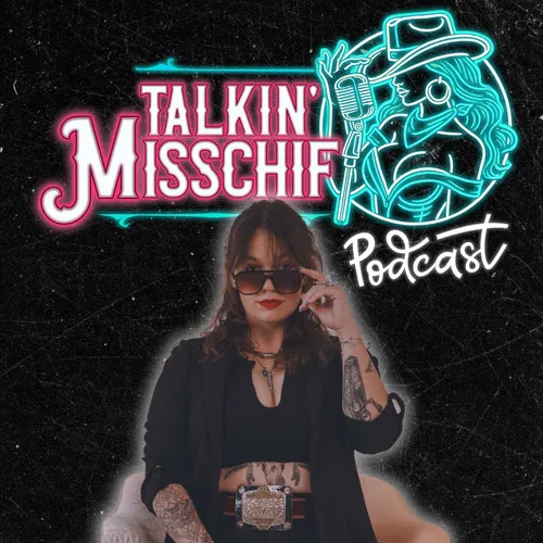 Talkin' Misschif