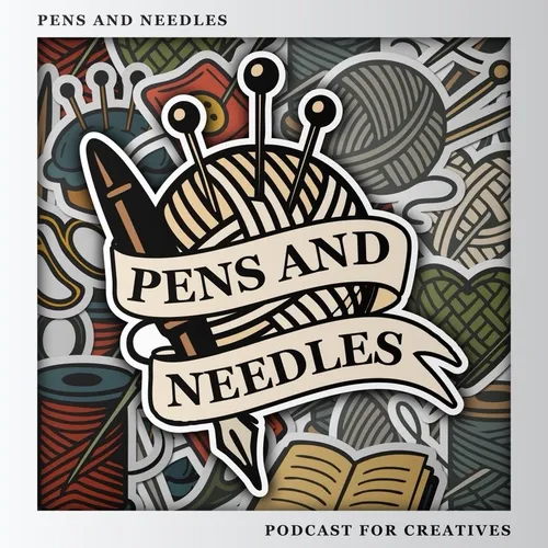 Pens and Needles Podcast