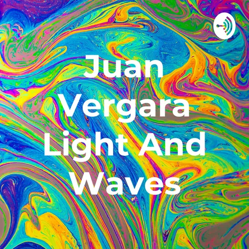 Juan Vergara Light And Waves