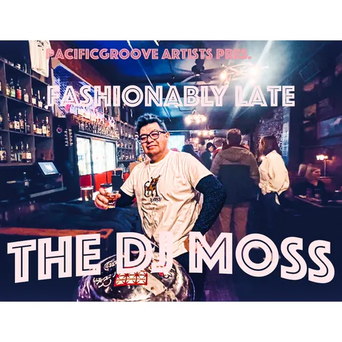 PacificGroove feat. The DJ Moss