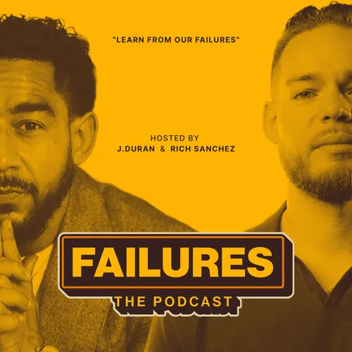 Failures: The Podcast